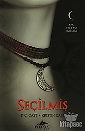 Seçilmiş - Bir Gece Evi Romanı 3 Pegasus Yayınları