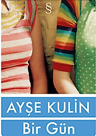Bir Gün - Ayşe KULİN