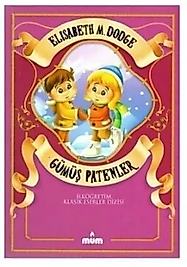 Gümüş Patenler - Elisabeth M. DODGE