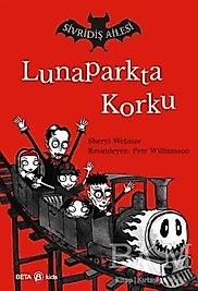 Sivridiş Ailesi Lunaparkta Korku - Beta Kids
