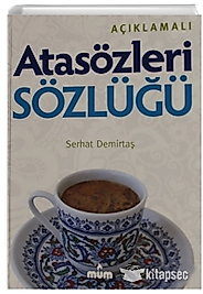 Mum Yayınları - Açıklamalı Atasözleri Sözlüğü Serhat Demirtaş