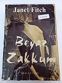 Beyaz Zakkum - Janet Fitch