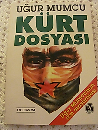 Kürt dosyası - Uğur MUMCU